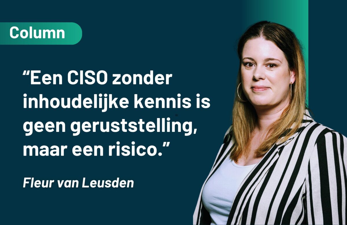 “We hebben geen tekort aan CISO’s. We hebben een tekort aan leiders in security die nog weten wat security eigenlijk is.” cover