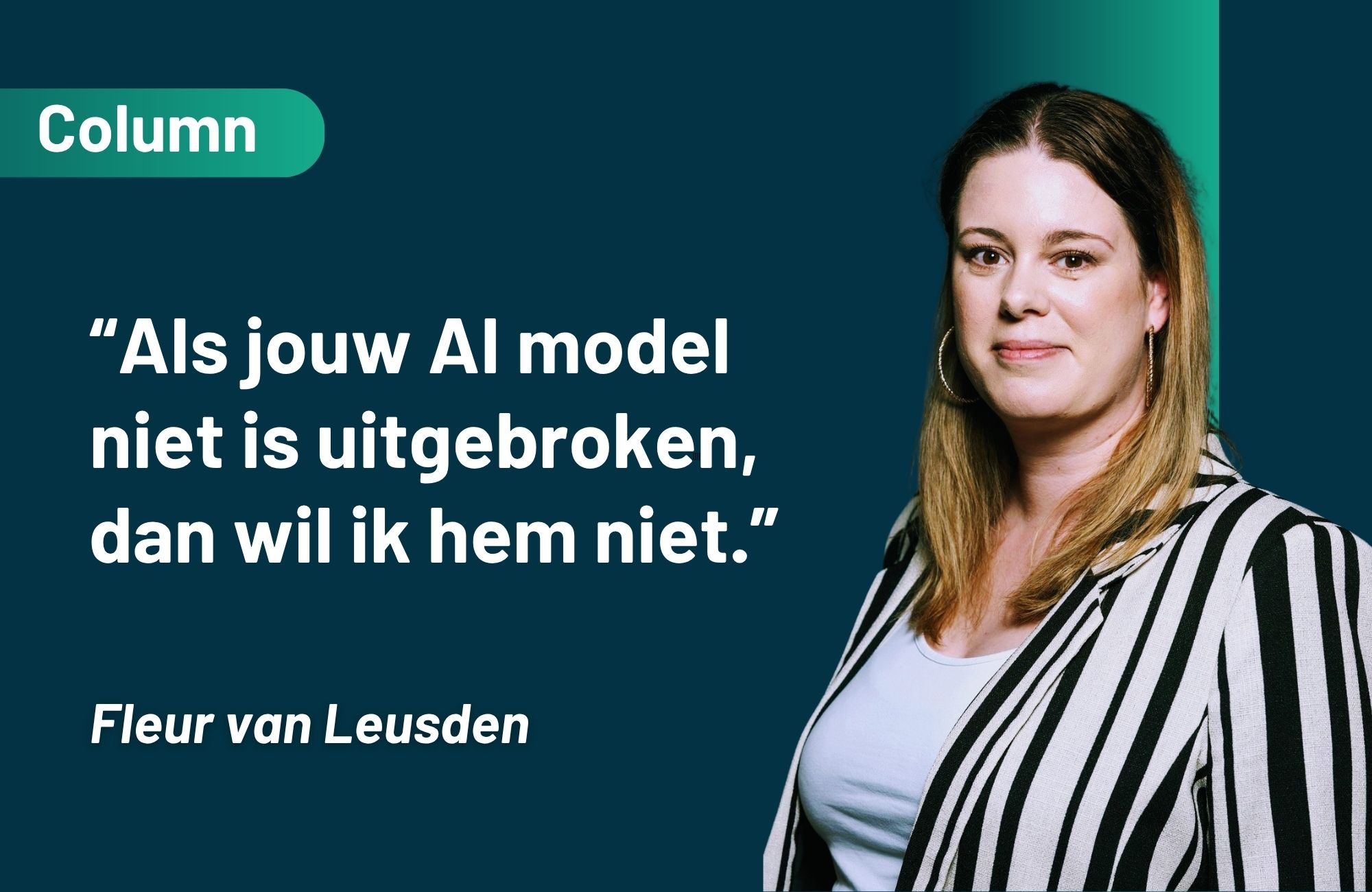 Als jouw AI model niet is uitgebroken, dan wil ik hem niet